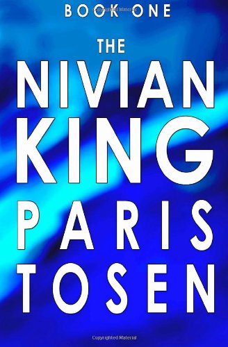 The Nivian King: Book 1