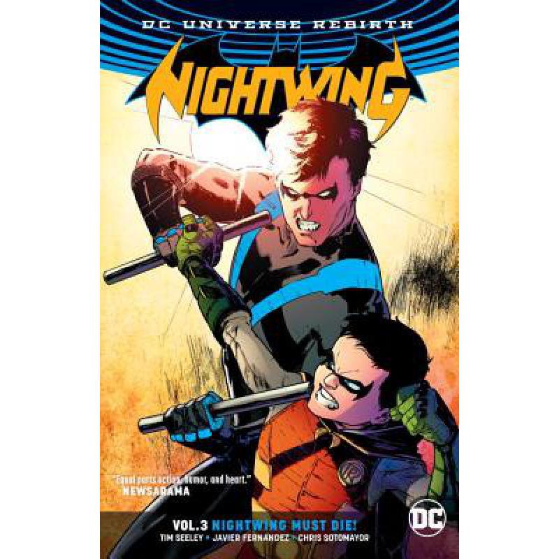 预订 Nightwing Vol. 3: Nightwing Must Die (Rebirth)