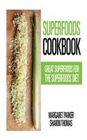 Superfoods Cookbook: Great Superfoods