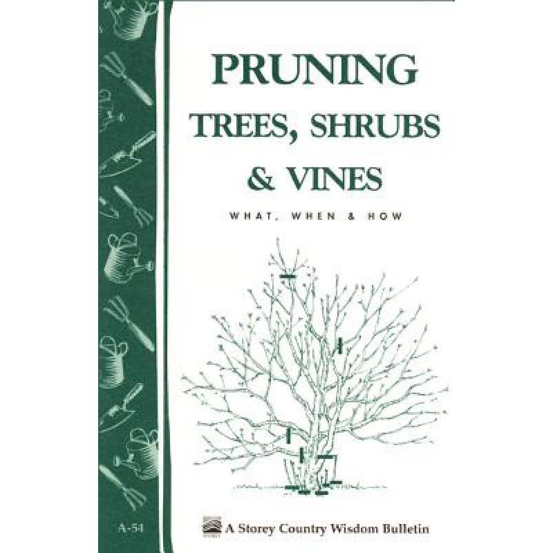 预订 Pruning Trees, Shrubs and Vines