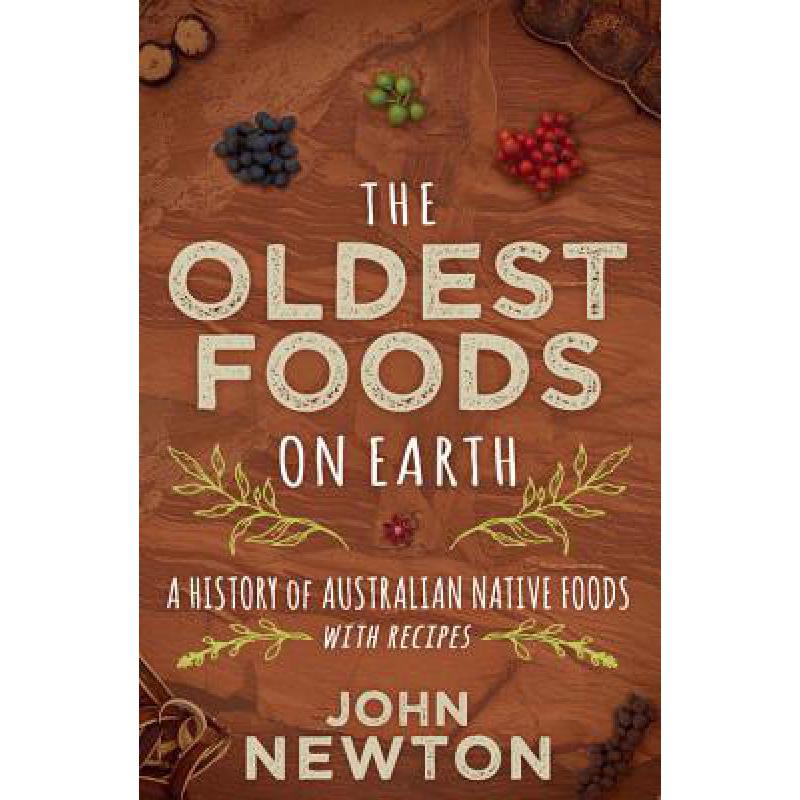 预订 The Oldest Foods on Earth: A History of Aust...