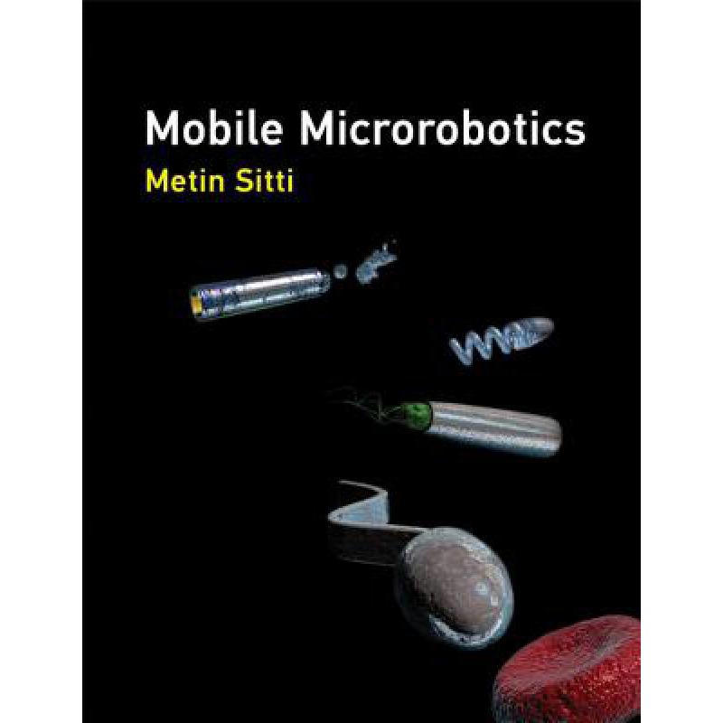 预订 Mobile Microrobotics