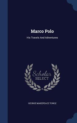 【预订】marco polo: his travels and