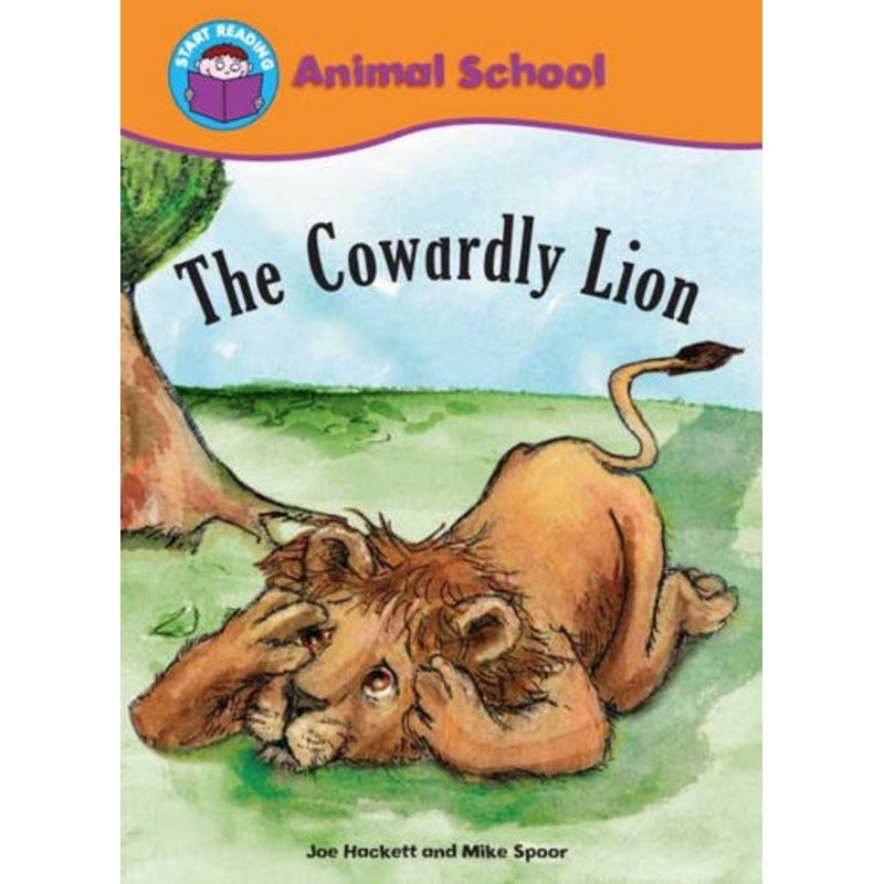 Start Reading: Animal School: The Cowardly Lion