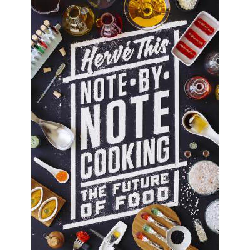预订 Note-By-Note Cooking: The Future of Food