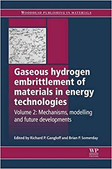 【预订】gaseous hydrogen embrittlement of