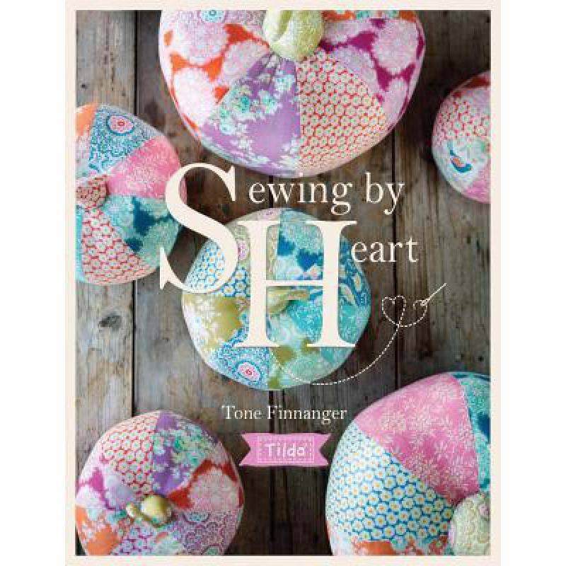 预订 Tilda Sewing by Heart: For the Love of Fabrics