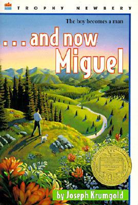 ...And Now Miguel 牧童历险记