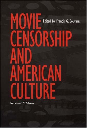 【预订】movie censorship and american