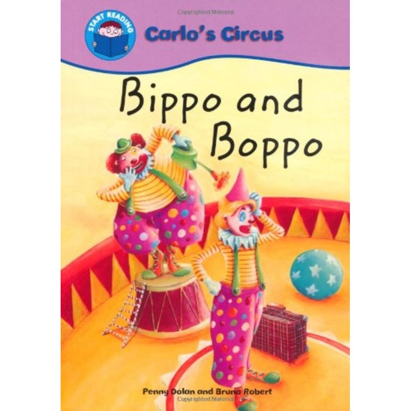 Start Reading: Carlo’s Circus: Bippo Boppo