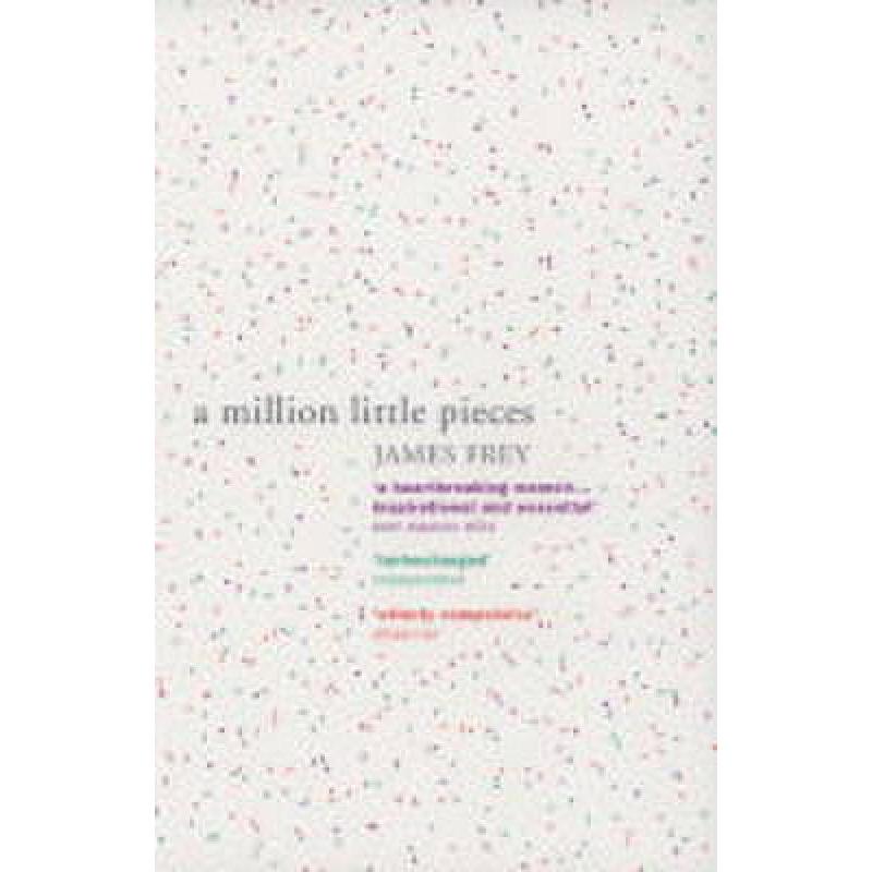 Million Little Pieces: A shocking exploratio...
