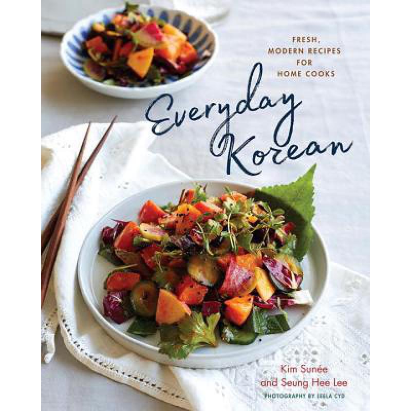 预订 Everyday Korean: Fresh, Modern Recipes for H...