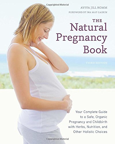 The Natural Pregnancy Book, Thir