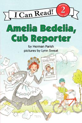Amelia Bedelia, Cub Reporter (I Can Read, Level 2)