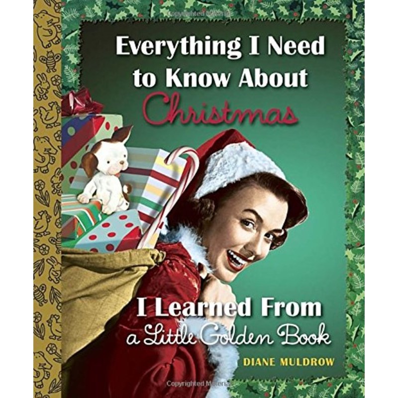 Everything I Need to Know about Christmas I