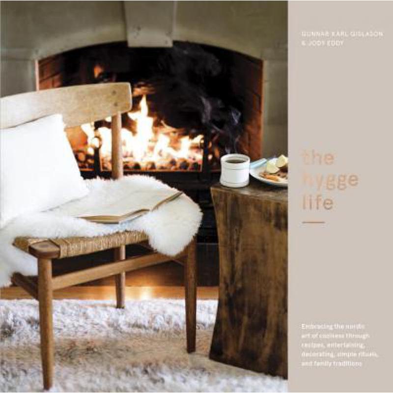 预订 The Hygge Life: Embracing the Nordic Art of ...