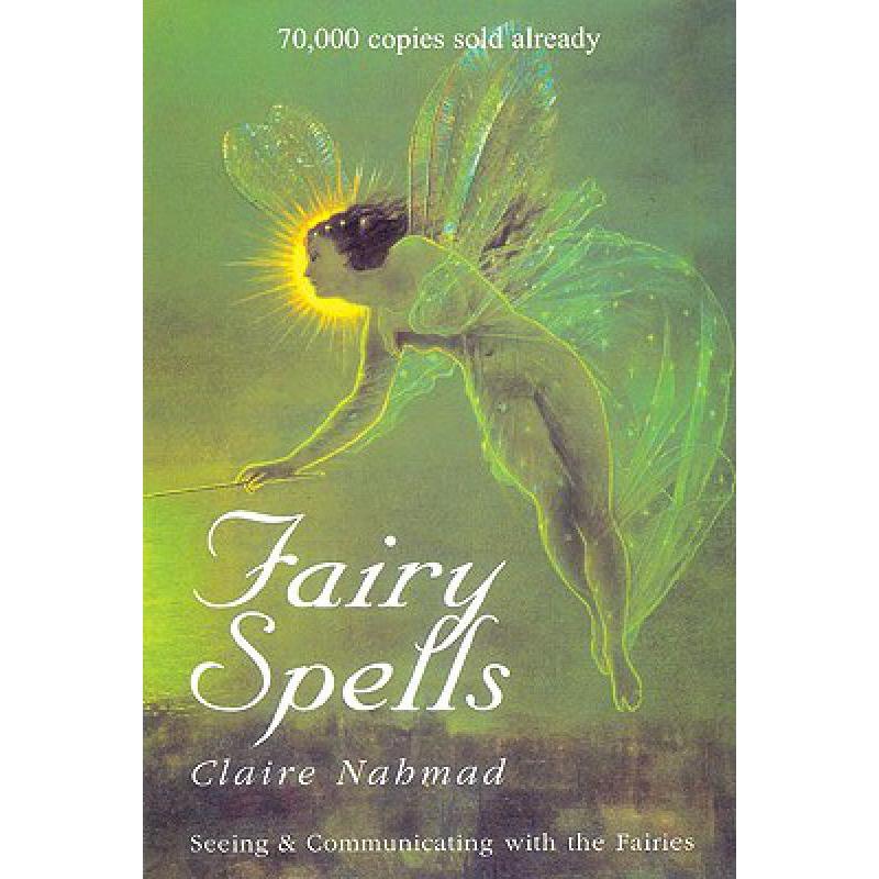 预订 Fairy Spells: Seeing and Communicating with ...