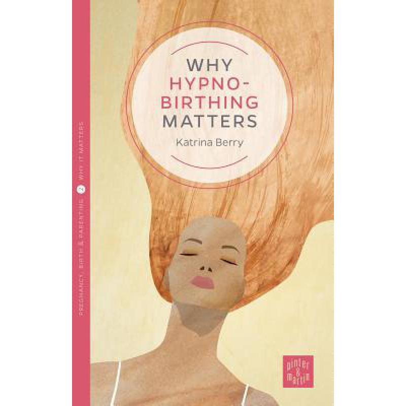 预订 Why Hypno-Birthing Matters