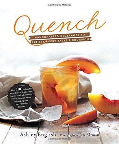 【预订】quench: handcrafted beverages to satisfy