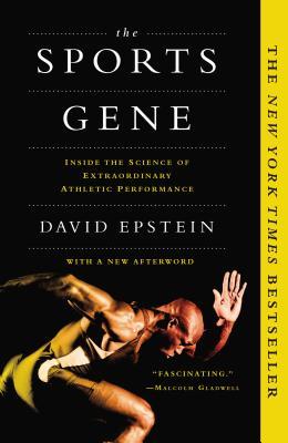 The Sports Gene Inside the Science of Extraordi