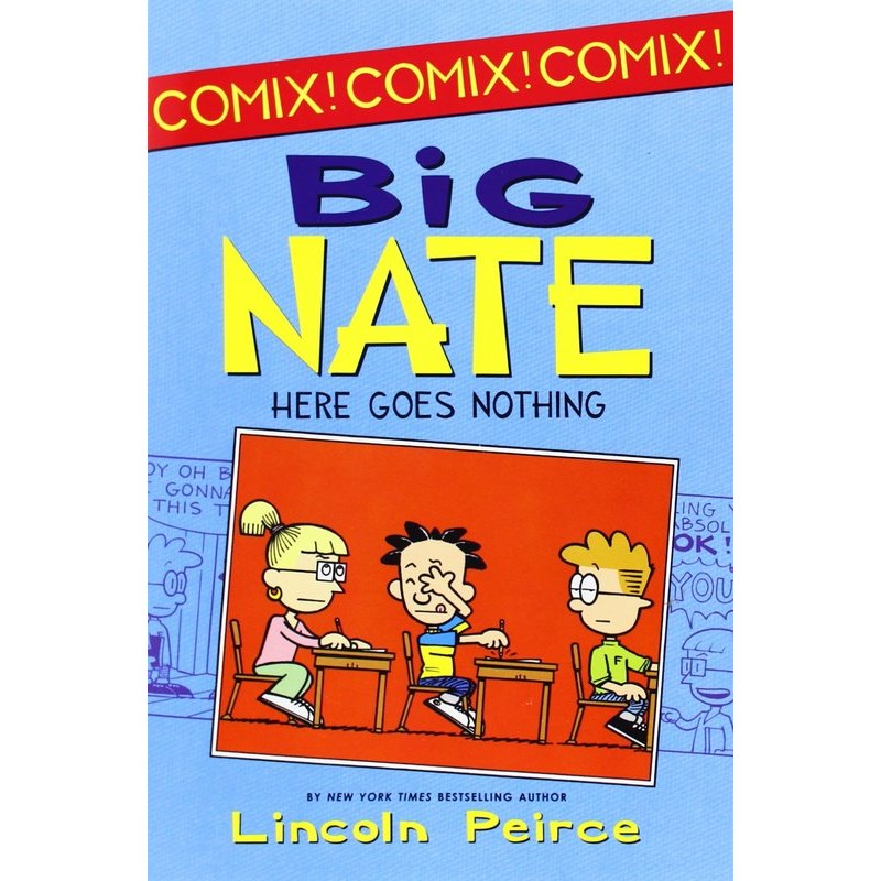 Big Nate: Here Goes Nothing