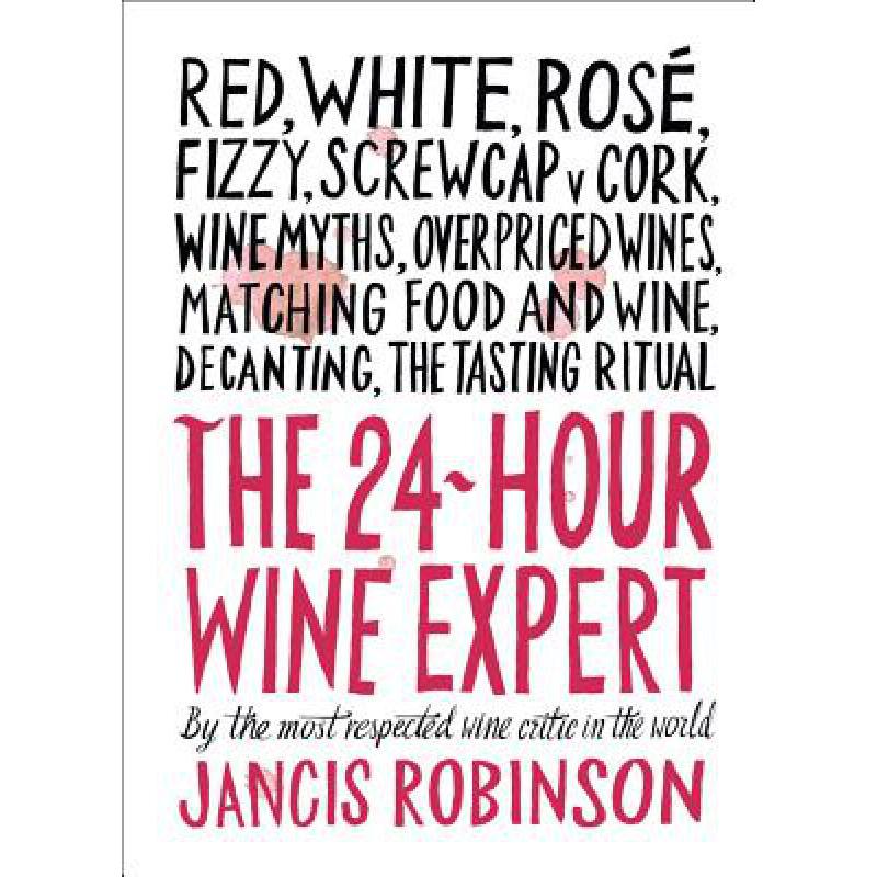 预订 The 24-Hour Wine Expert