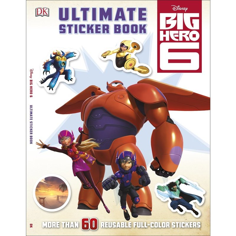 Big Hero 6 Ultimate Sticker Book