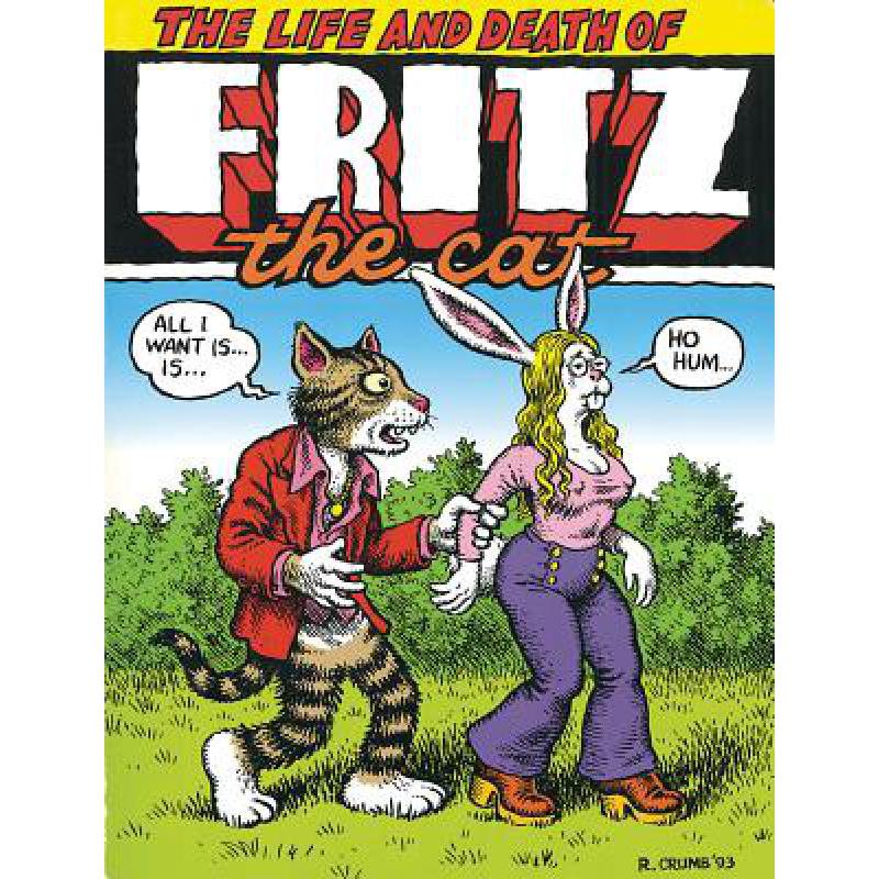 预订 The Life and Death of Fritz the Cat