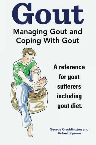 【预订】gout. managing gout and coping with