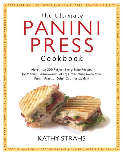 The Ultimate Panini Press Cookbook: 205