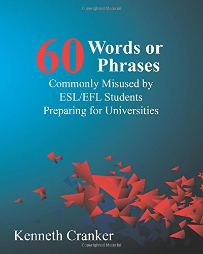 Sixty Words or Phrases Commonly Misused