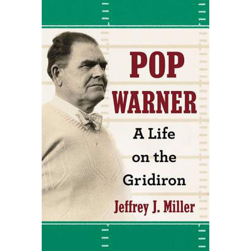 预订 Pop Warner: A Life on the Gridiron