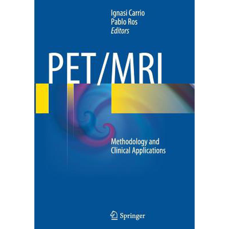 预订 PET/MRI : Methodology and Clinical Applications
