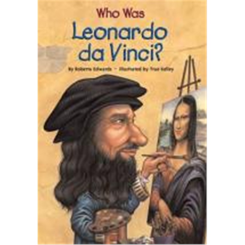 英文原版 名人传记系列 谁是里奥纳多 达芬奇？Who Was Leonardo da Vinci?