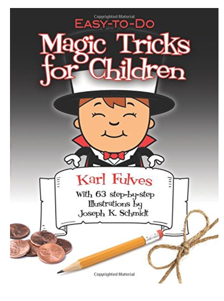 Easy-To-Do Magic Tricks for Children