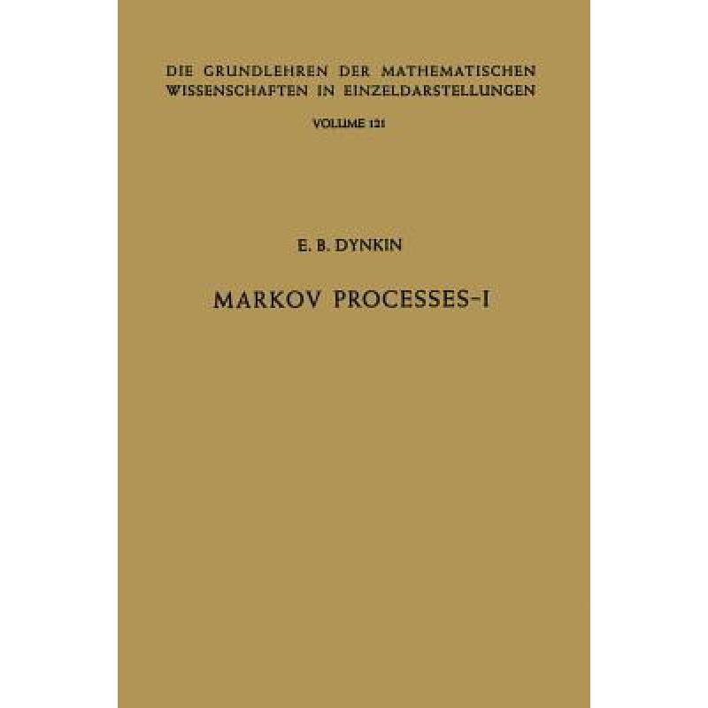 Markov Processes: Volume I