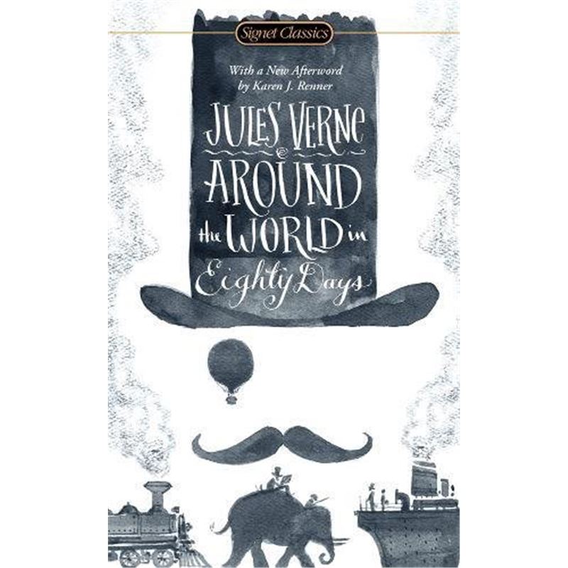 八十天环球旅行 英文原版小说书籍 环游世界80天 Around the World in Eighty Days 经典文学名著书籍 Signet 世界名著