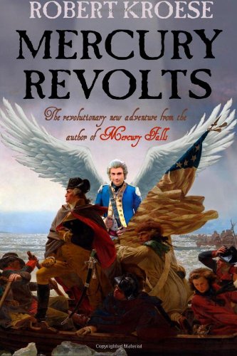 Mercury Revolts: (Book Four of th