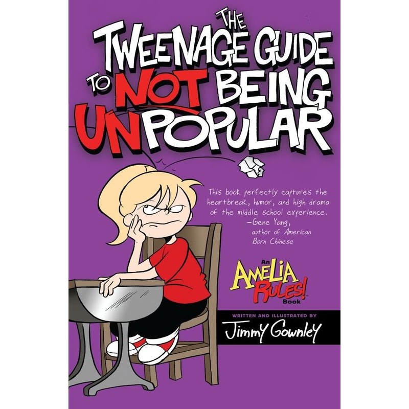 The Tweenage Guide to Not Being Unpopular