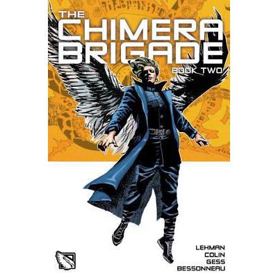 预订 The Chimera Brigade: Vol II