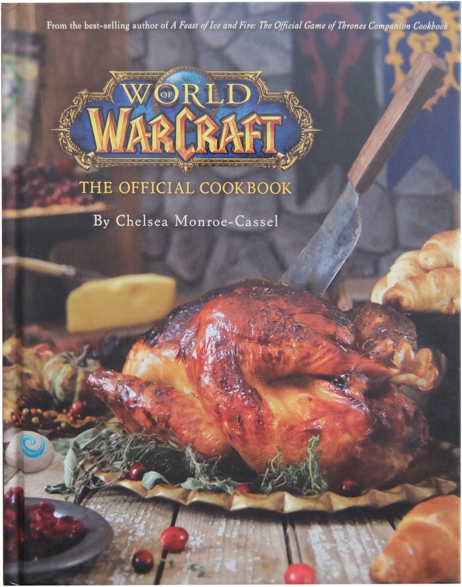 World of Warcraft: The Official Cookbook