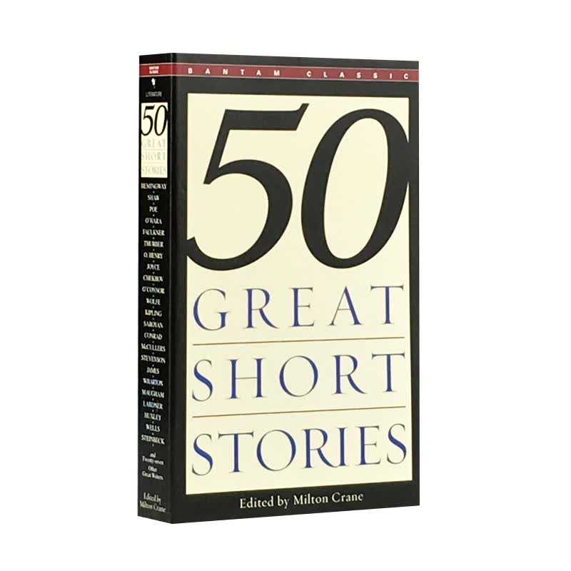 50篇精选短篇小说经典 英语原版阅读全英文版小说书籍外国 50 Fifty Great Short Stories 适合原版外文书入