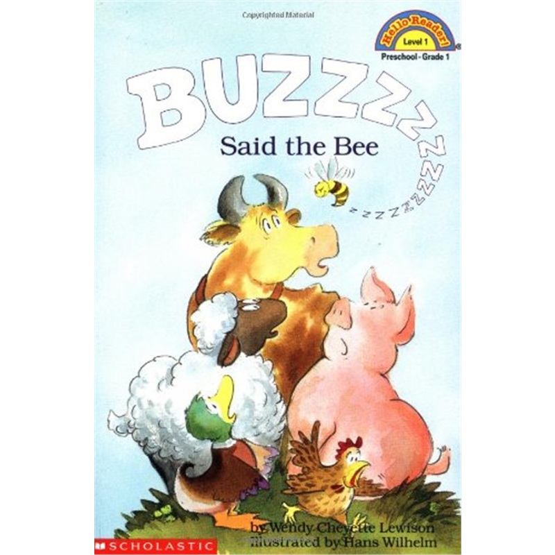 Buzz Said the Bee (Hello Reader, Level 1)