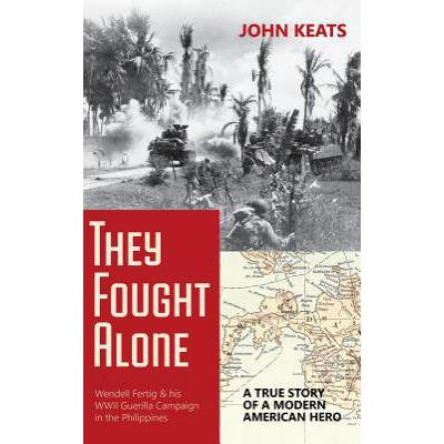 fought, 预订 they fought alone: a true story of a modern .