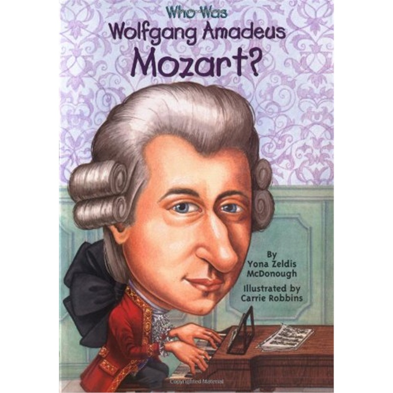 英文原版 名人传记系列 谁是莫扎特？Who Was Wolfgang Amadeus Mozart?