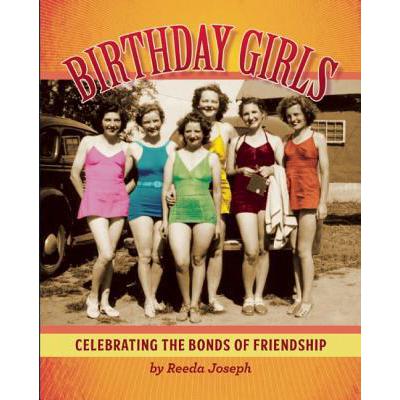 预订 birthday girls: celebrating the bonds of fri.