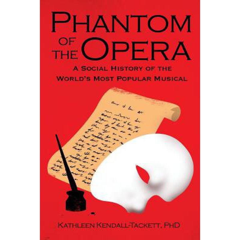 预订 phantom of the opera: a social history of th