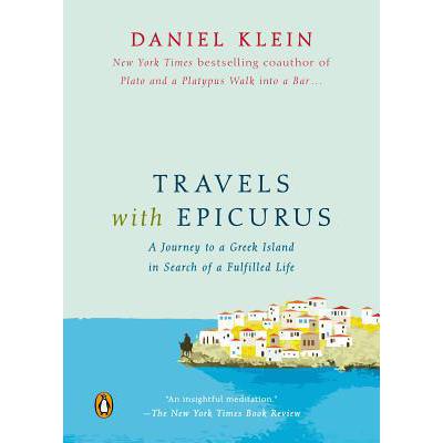 预订 Travels with Epicurus: A Journey to a Greek ...
