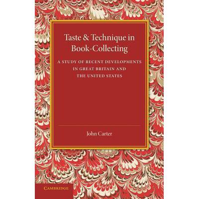 预订 taste and technique in book-collecting: a st.