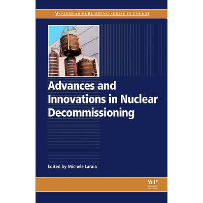 预订 advances and innovations in nuclear decommis.